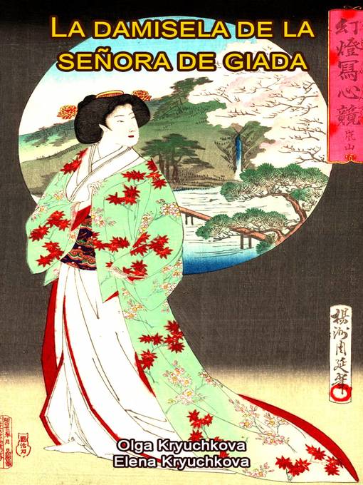 Title details for La damisela de la señora de giada by Olga Kryuchkova - Available